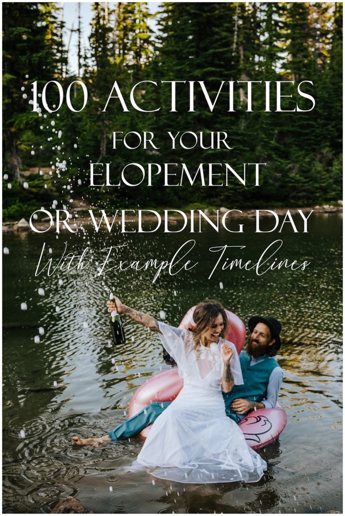 Myrtle Creative Co. 100 Activities for your Elopement or Wedding Day.